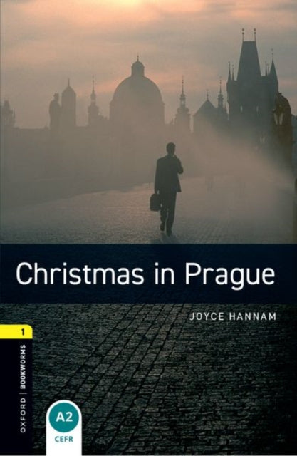 Oxford Bookworms Library: Level 1: Christmas in Prague