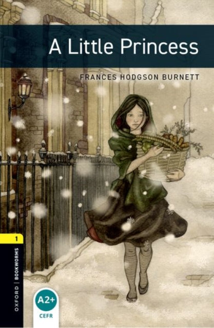 Oxford Bookworms Library: Level 1: A Little Princess