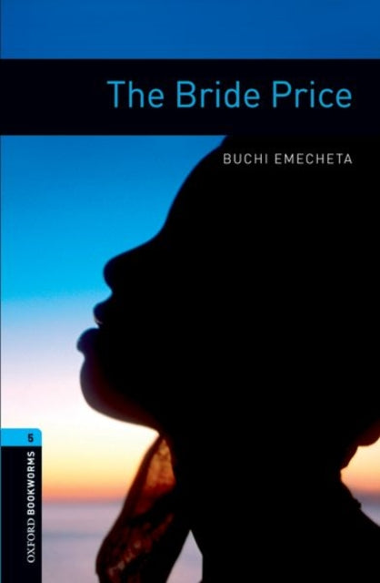 Book cover of: Oxford Bookworms Library: Level 5:: The Bride Price