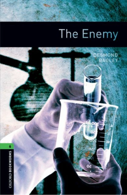Oxford Bookworms Library: Level 6: The Enemy