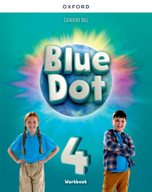 Book cover of: Blue Dot: Level 4: Workbook