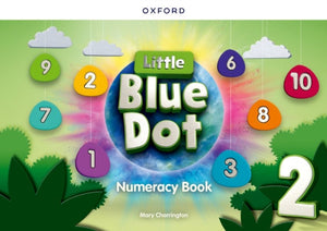 Little Blue Dot Level 2 Numeracy Book: Level 2: Numeracy Book