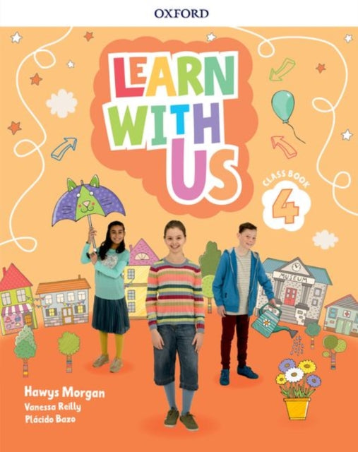 Book cover of: Learn With Us: Level 4: Class Book. By: Hawys Morgan