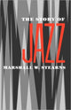 Book cover of: Story of Jazz. By: Marshall W. Stearns