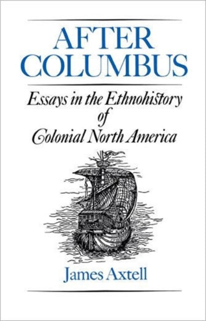 Book cover of: After Columbus. By: James Axtell
