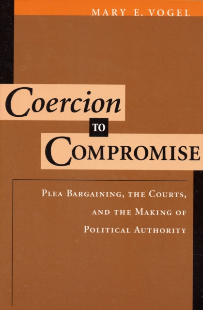 Coercion to Compromise
