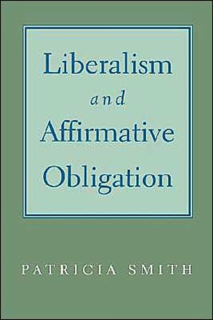 Liberalism and Affirmative Obligation
