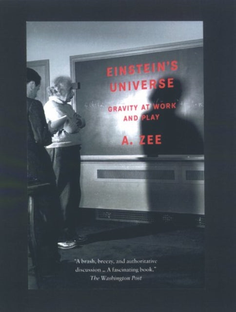 Book cover of: Einstein's Universe. By: A. Zee