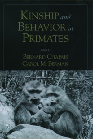 Kinship and Behavior in Primates