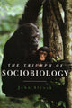 Book cover of: Triumph of Sociobiology. By: John Alcock