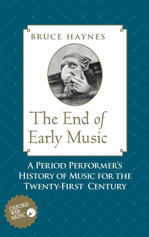 The End of Early Music