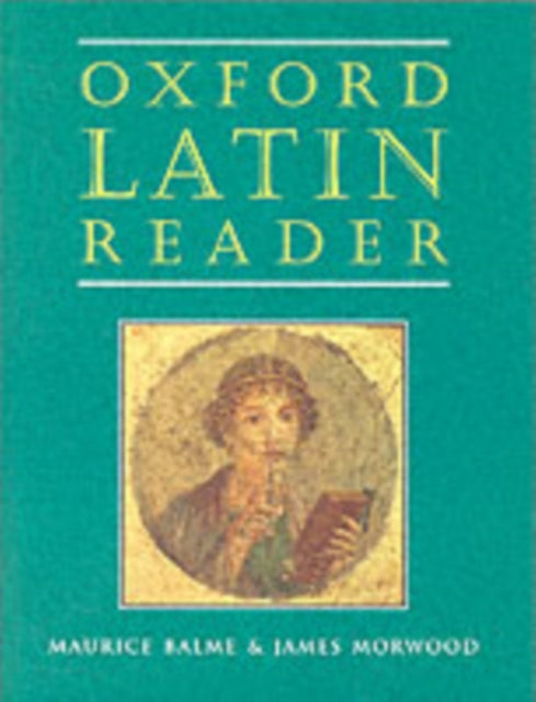 Book cover of: Oxford Latin Course: Oxford Latin Reader