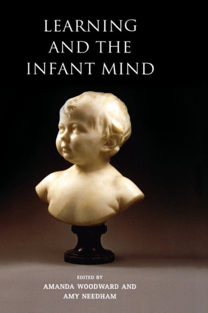 Book cover of: Learning and the Infant Mind