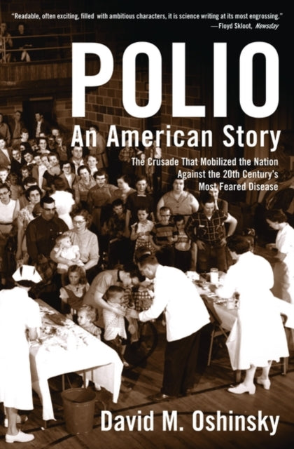 Book cover of: Polio. By: David M. Oshinsky