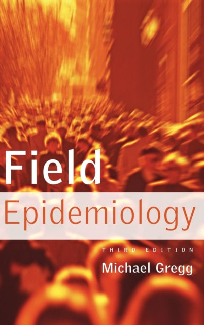 Book cover of: Field Epidemiology
