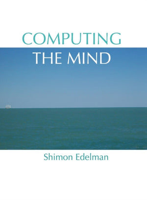 Computing the Mind
