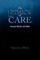 Book cover of: Ethics of Care. By: Virginia Held