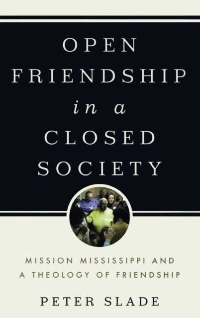 Open Friendship in a Closed Society