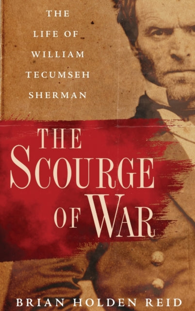 Book cover of: Scourge of War. By: Brian Holden Reid