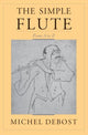 Book cover of: Simple Flute. By: Michel Debost