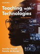 Book cover of: Teaching with Technologies. By: Jennifer Howell