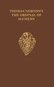 Book cover of: Thomas Norton's Ordinal of Alchemy. By: J. Reidy