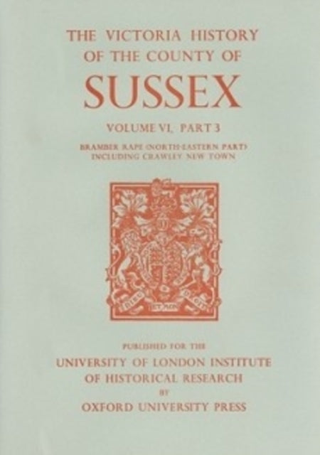 Book cover of: A History of the County of Sussex. By: T.P. Hudson