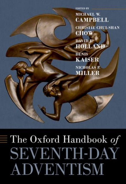Book cover of: Oxford Handbook of Seventh-day Adventism. By: Michael W. Campbell