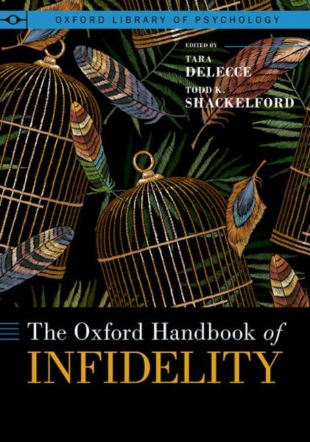 Book cover of: Oxford Handbook of Infidelity. By: Tara DeLecce