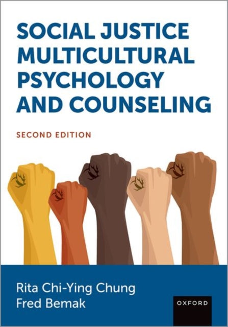 Book cover of: Social Justice Multicultural Psychology and Counseling. By: Rita Chi-Ying Chung
