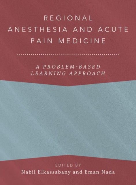 Book cover of: Regional Anesthesia and Acute Pain Medicine. By: Nabil Elkassabany