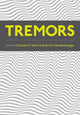 Book cover of: Tremors. By: Claudia M. Testa