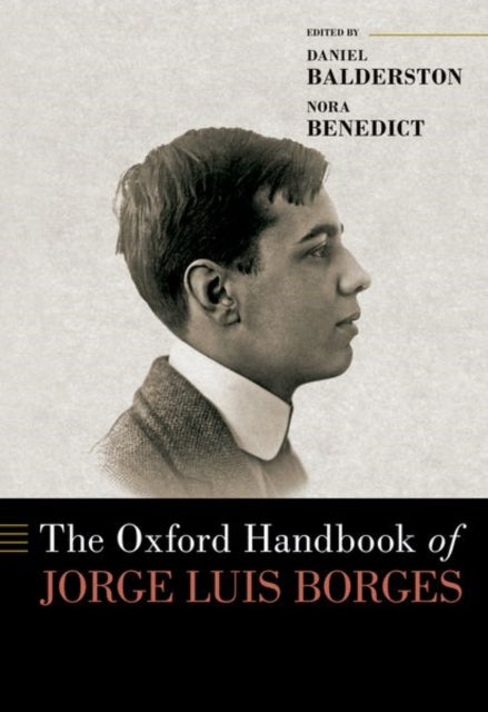 Book cover of: Oxford Handbook of Jorge Luis Borges
