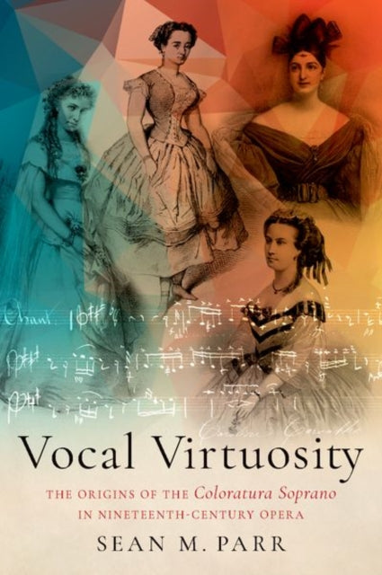 Book cover of: Vocal Virtuosity. By: Sean M. Parr