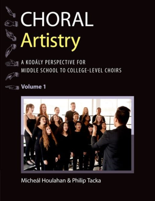 Book cover of: Choral Artistry. By: Micheál Houlahan