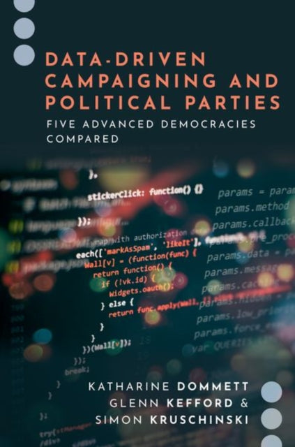 Book cover of: Data-Driven Campaigning and Political Parties. By: Katharine Dommett