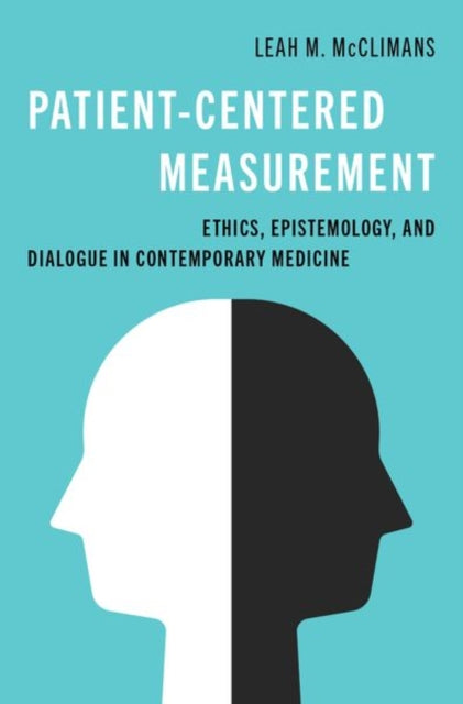 Book cover of: Patient-Centered Measurement. By: McClimans