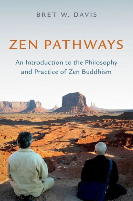 Book cover of: Zen Pathways. By: Bret W. Davis