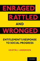 Book cover of: Enraged, Rattled, and Wronged. By: Kristin J. Anderson