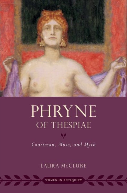 Book cover of: Phryne of Thespiae. By: McClure