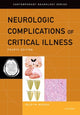 Book cover of: Neurologic Complications of Critical Illness. By: Eelco F. M. Wijdicks