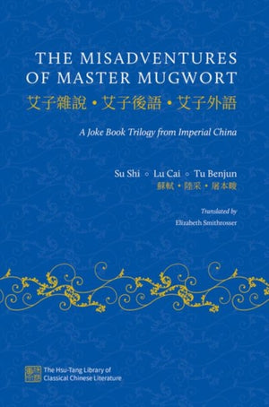 The Misadventures of Master Mugwort