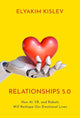 Book cover of: Relationships 5.0. By: Elyakim Kislev