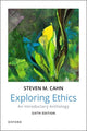 Book cover of: Exploring Ethics. By: Steven Cahn