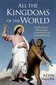 Book cover of: All the Kingdoms of the World. By: Vallier