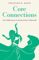 Book cover of: Core Connections. By: Christine M. Sahin