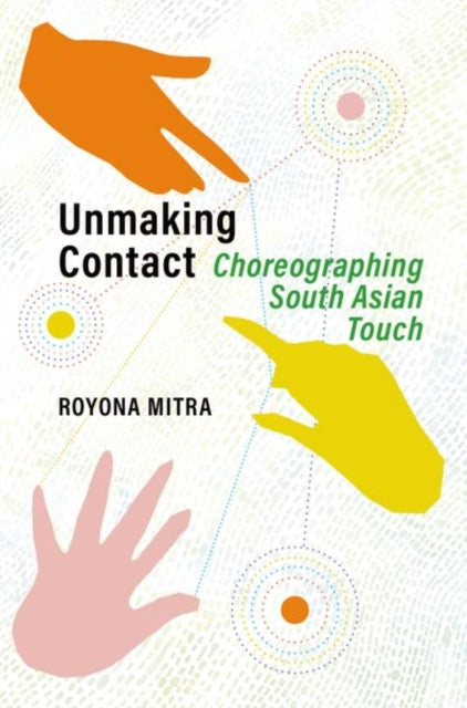 Book cover of: Unmaking Contact