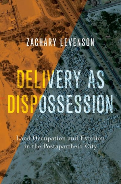Book cover of: Delivery as Dispossession. By: Zachary Levenson