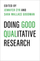 Doing Good Qualitative Research 9780197633144 Jennifer Cyr