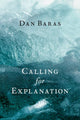 Book cover of: Calling for Explanation. By: Dan Baras